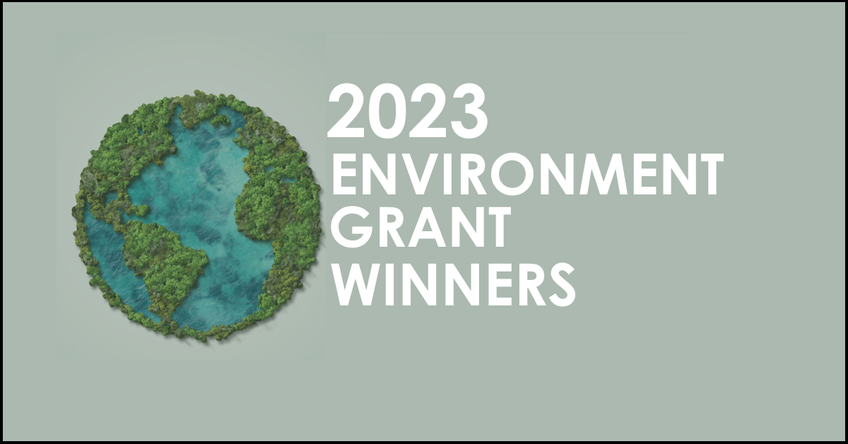 2023 Environment Grant winners