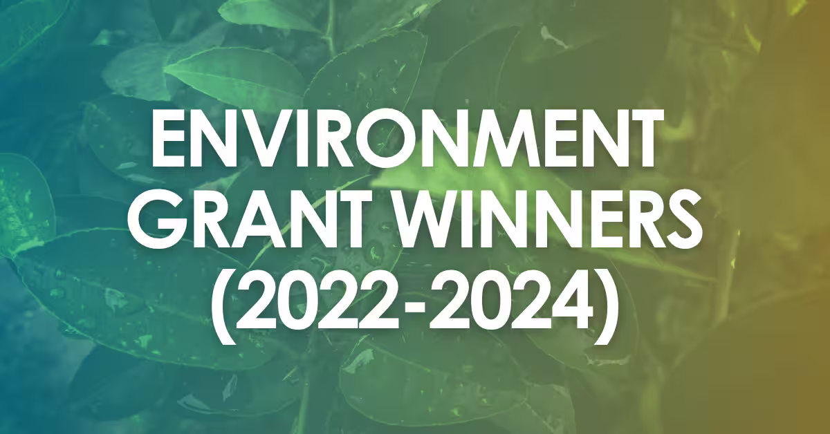 Past Environment Grant winners (2022-24)