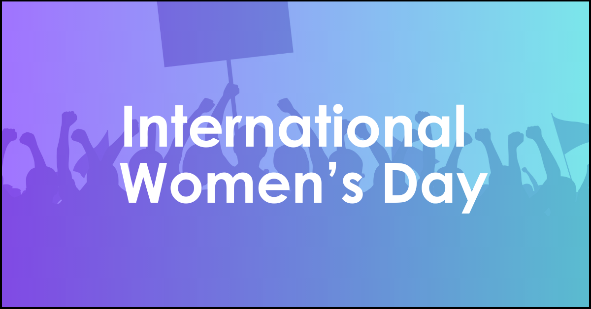International Women’s Day Events