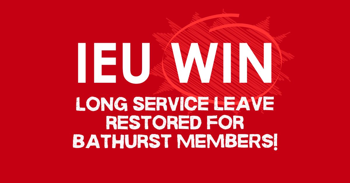 Union members WIN long service leave in Bathurst
